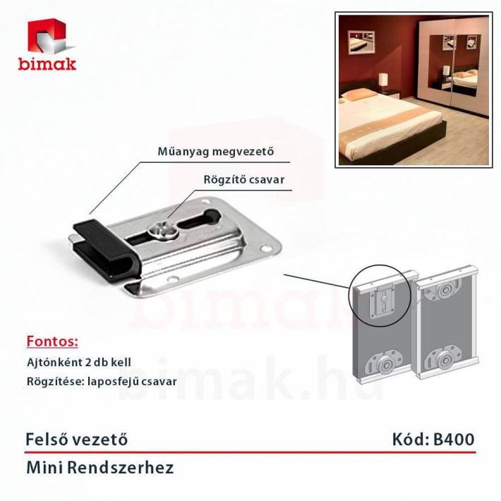 B400 Felső megvezető